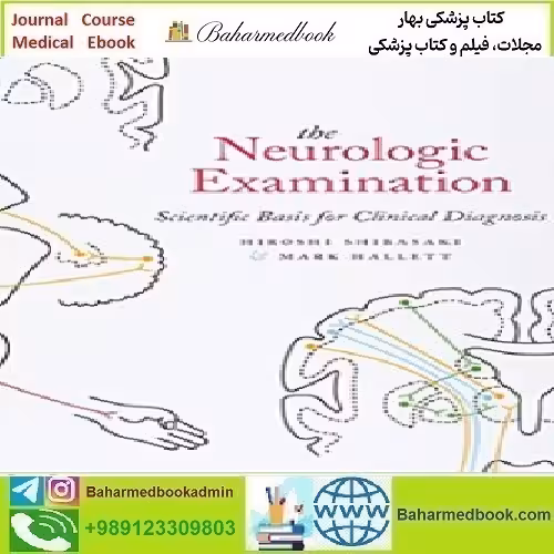 The Neurologic Examination Scientific Basis for Clinical Diagnosis