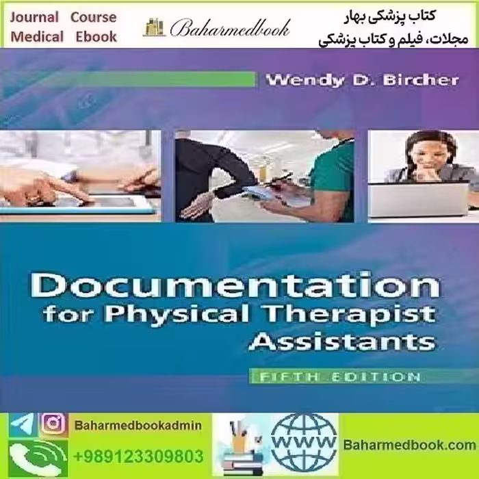 Documentation for the Physical Therapist Assistant 2018