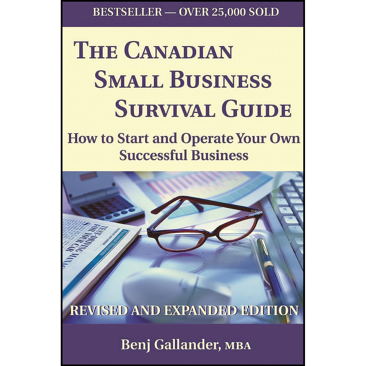کتاب زبان اصلی The Canadian Small Business Survival Guide اثر Benj Gallander