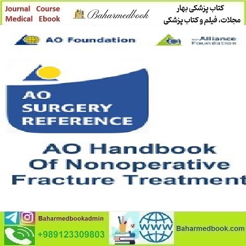 AO Handbook of Nonoperative Fracture Treatment 201