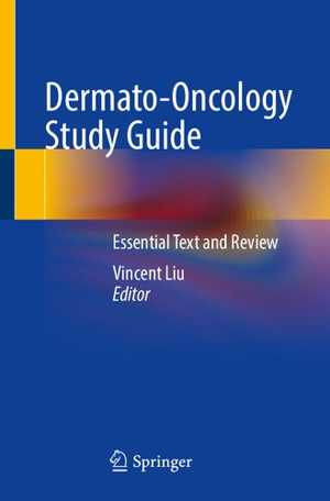 [PDF] دانلود کتاب Dermato-Oncology Study Guide. Essential Text And Review, 2021