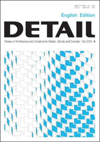  دانلود مجله (Detail Magazine 2013-04 (July-Aug - دانلود کتاب های دانشگاهی
