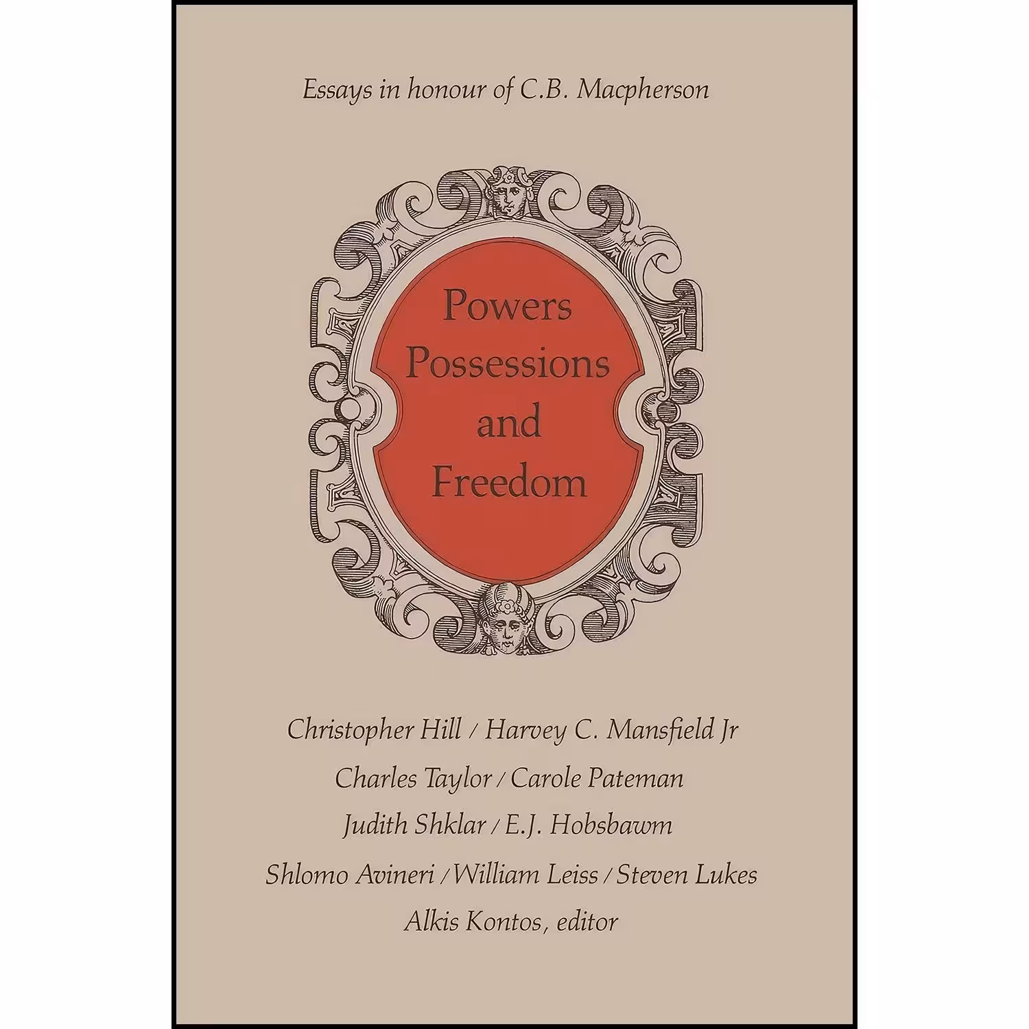 کتاب زبان اصلی Powers  Possessions  Freedom اثر Alkis Kontos