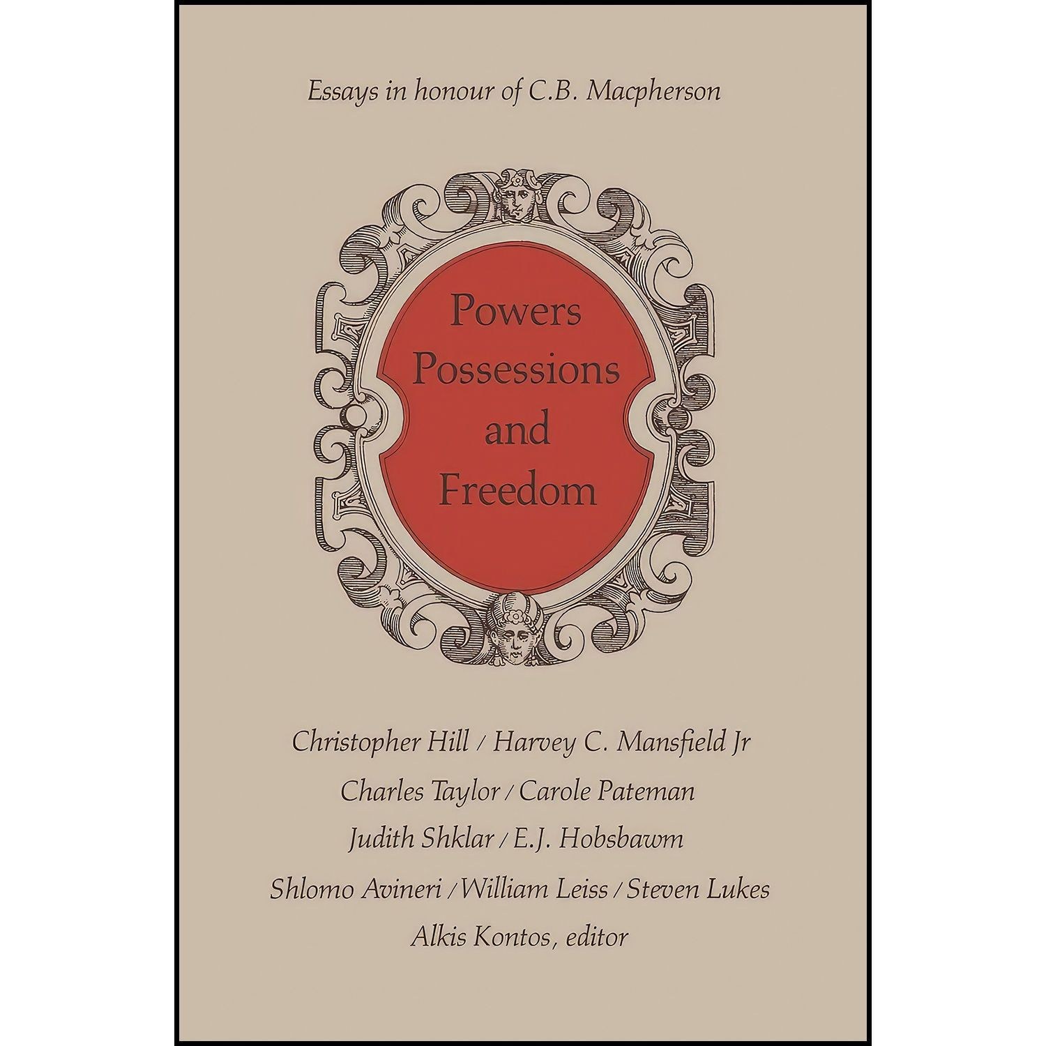 کتاب زبان اصلی Powers Possessions Freedom اثر Alkis Kontos