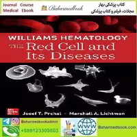 Williams Hematology The Red Cell and Its Diseases 2022