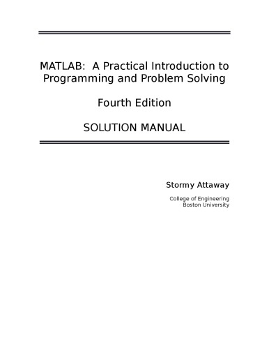 خرید و دانلود نسخه کامل کتاب MATLAB: A Practical Introduction to Programming and Problem Solving Solutions Manual