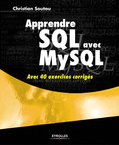 خرید و دانلود نسخه کامل کتاب Apprendre SQL avec MySQL : Avec 40 exercices corrigés