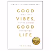 کتاب Good Vibes GOOD LIFE اثر King VEX انتشارات Hay House UK