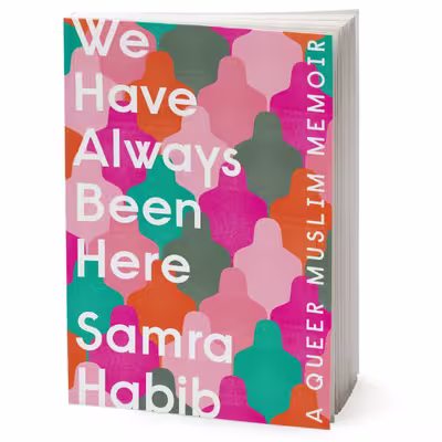 کتاب We Have Always Been Here اثر Samra Habib انتشارات Penguin Group  Inc