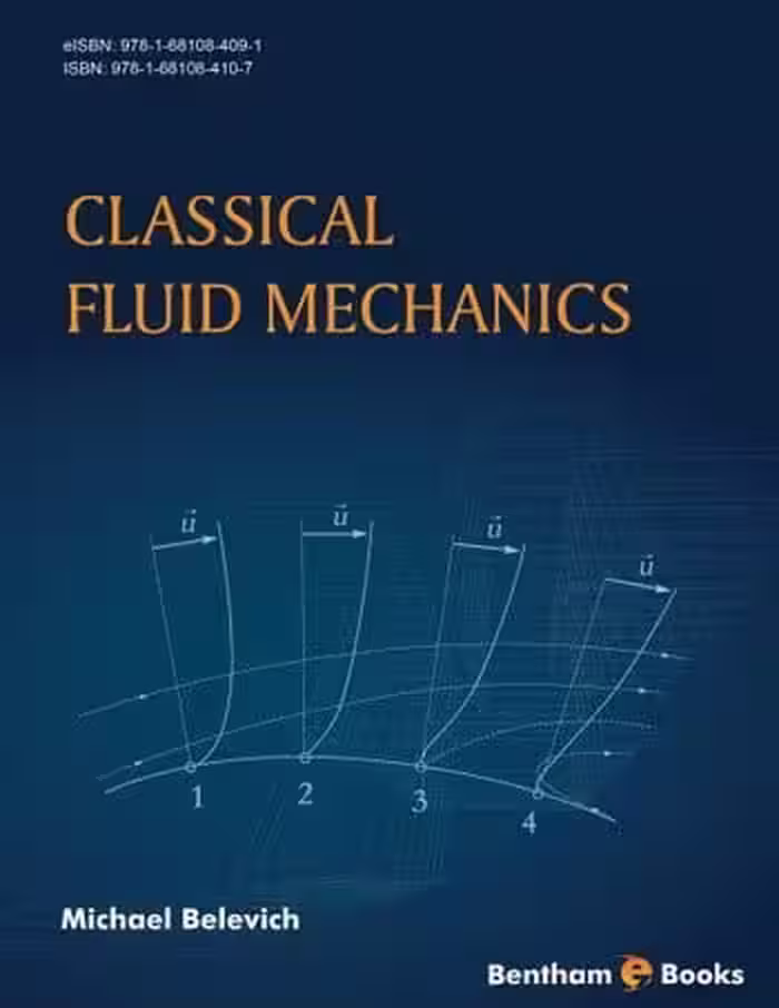 󾕇 دانلود کتاب Belevich M., Classical Fluid Mechanics, 2017 - دانلود کتاب های دانشگاهی