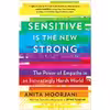 کتاب Sensitive Is the New Strong اثر Anita Moorjani انتشارات Atria Enliven Books