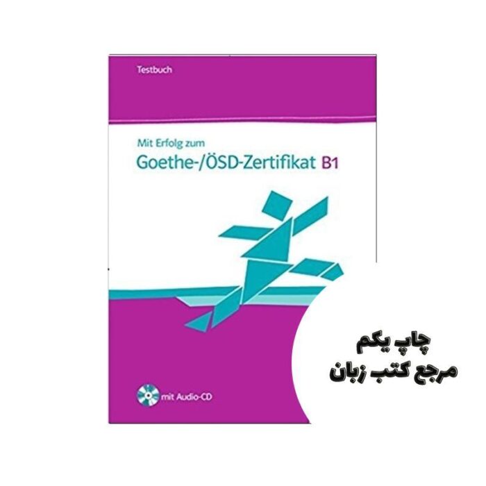 MIT Erfolg Zum Goethe Zertifikat Testbuch B1 MIT CD کتاب نویسنده klett