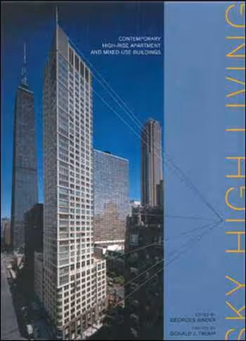 󾕇 دانلود کتاب Sky High Living - Contemporary High-rise Apartment - دانلود کتاب های دانشگاهی