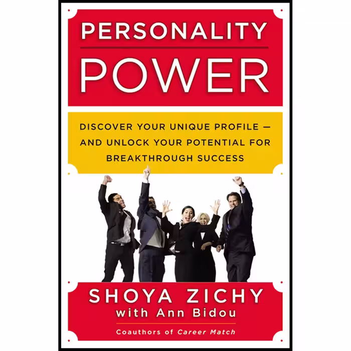 کتاب Personality Power اثر Shoya Zichy and Ann Bidou انتشارات AMACOM