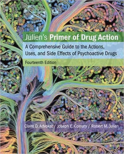 خرید و دانلود نسخه کامل کتاب Julien's Primer of Drug Action: A Comprehensive Guide to the Actions, Uses, and Side Effects of Psychoactive Drugs (14th Edition) -   pdf