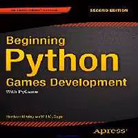 خرید و دانلود نسخه کامل کتاب Beginning Python Games Development, 2nd Edition: With PyGame