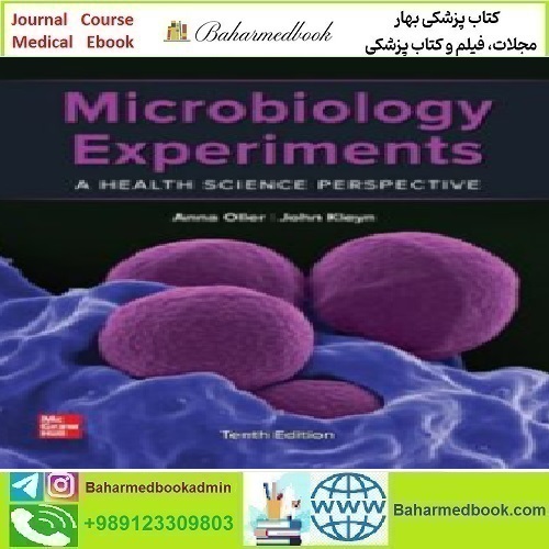 Microbiology Experiments A Health Science Perspective 2022