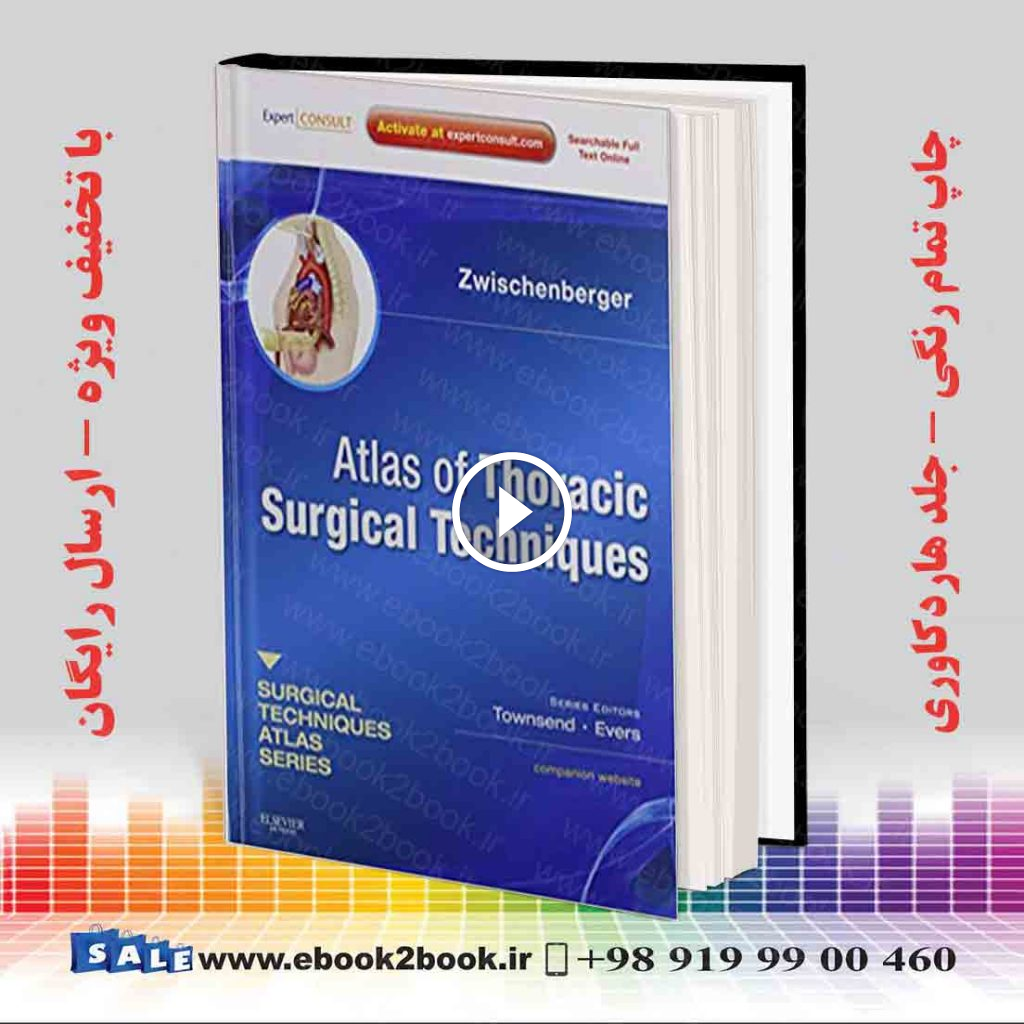 Atlas of Thoracic Surgical Techniques