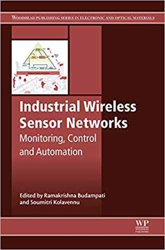  دانلود کتاب Industrial Wireless Sensor Networks Monitoring, Control And Automation, 2016 - دانلود کتاب های دانشگاهی