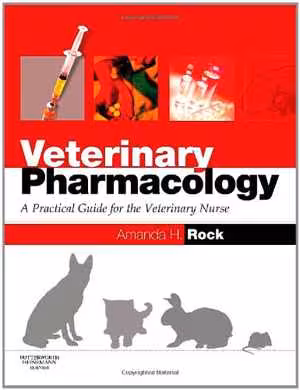 [PDF] دانلود کتاب Veterinary Pharmacology - A Practical Guide For The Veterinary Nurse, 2007
