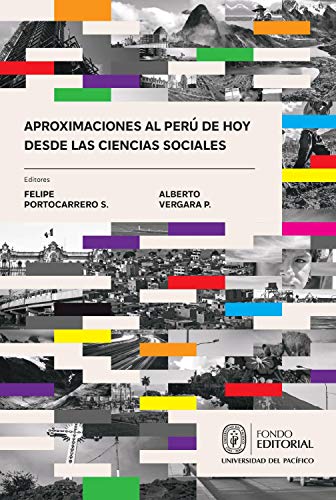 خرید و دانلود نسخه کامل کتاب Aproximaciones al Perú de hoy desde las ciencias sociales (Spanish Edition) - pdf