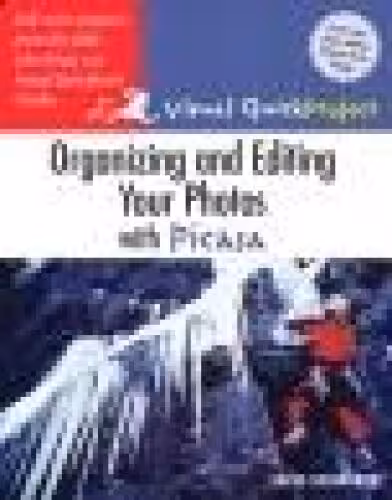 خرید و دانلود نسخه کامل کتاب Organizing and Editing Your Photos with Picasa Visual QuickProject Guide