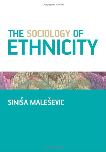 خرید و دانلود نسخه کامل کتاب The Sociology of Ethnicity - PDF