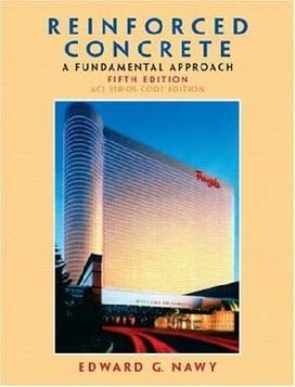  E G Nawy, Reinforced Concrete A Fundamental Approach, 5th ed, 2005 - دانلود کتاب های دانشگاهی