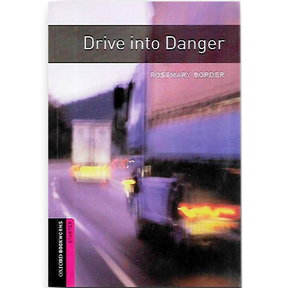 Bookworms Starter: Drive into Danger+CD