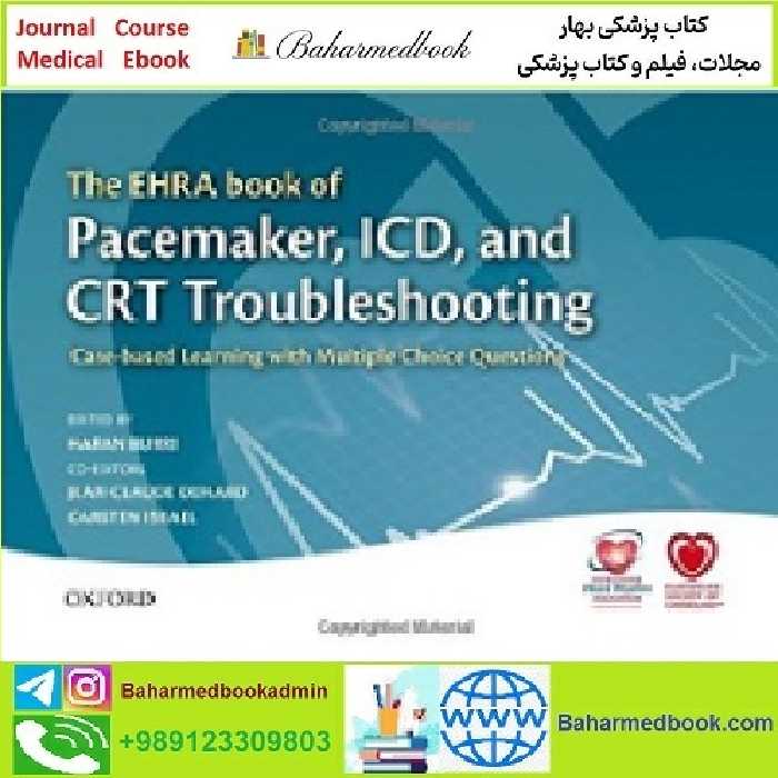 The EHRA Book of Pacemaker ICD and CRT Troubleshooting