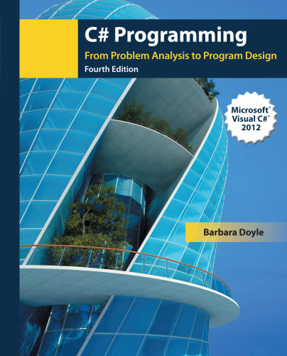 خرید و دانلود نسخه کامل کتاب C# Programming: From Problem Analysis to Program Design