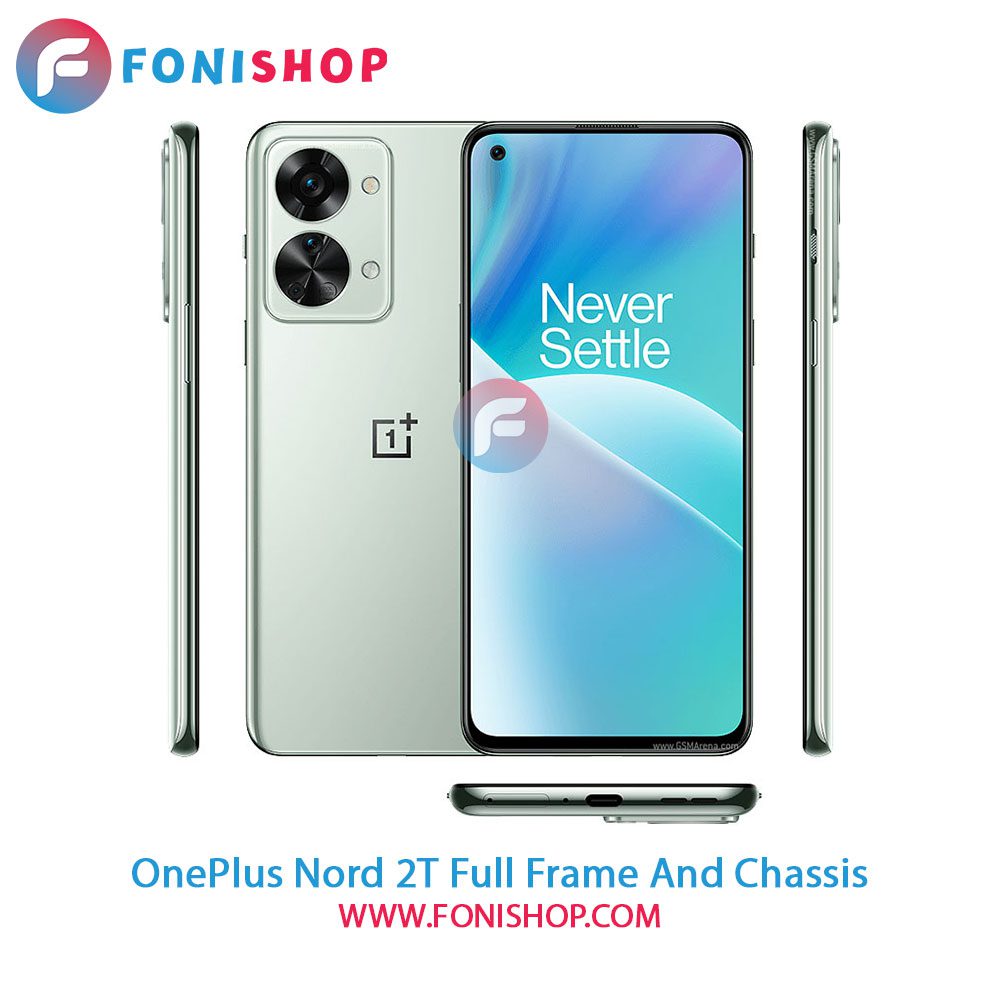 قاب و شاسی کامل وان پلاس OnePlus Nord 2T