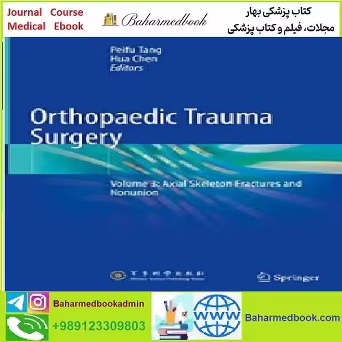 Orthopaedic Trauma Surgery TRUE PDF price 1€ - کتاب پزشکی بهار