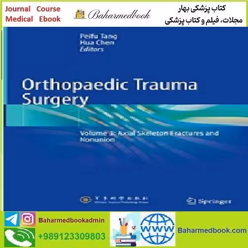 Orthopaedic Trauma Surgery TRUE PDF price 1€ - کتاب پزشکی بهار