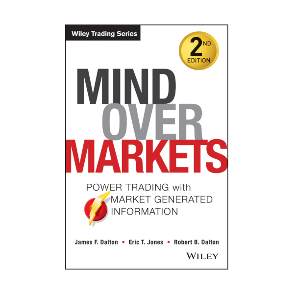 کتاب Mind Over Markets اثر James F Dalton انتشارات نبض دانش