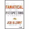 کتاب Fanatical Prospecting اثر Jeb Blount and Mike Weinberg انتشارات Wiley