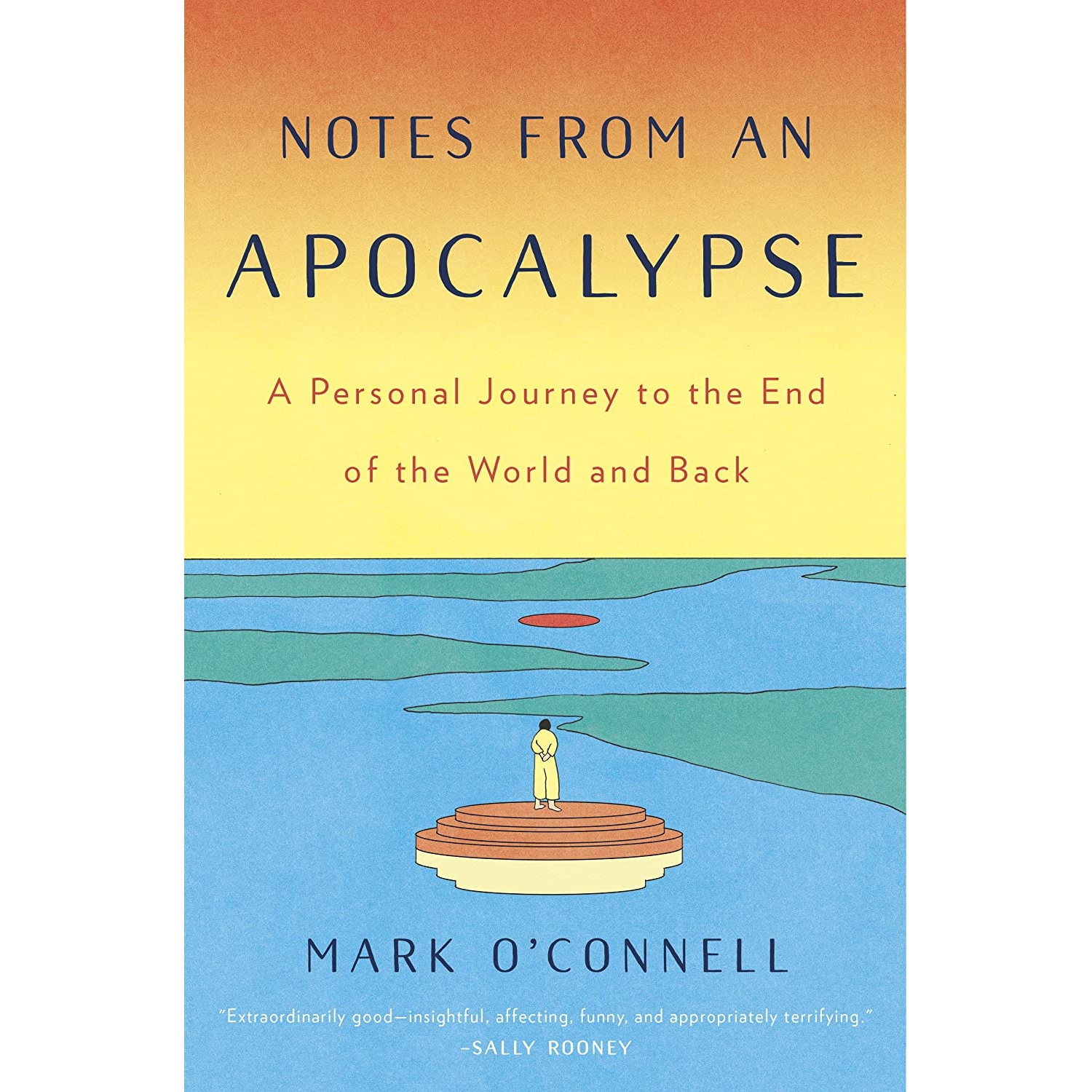 کتاب Notes from an Apocalypse اثر Mark O Connell انتشارات Doubleday