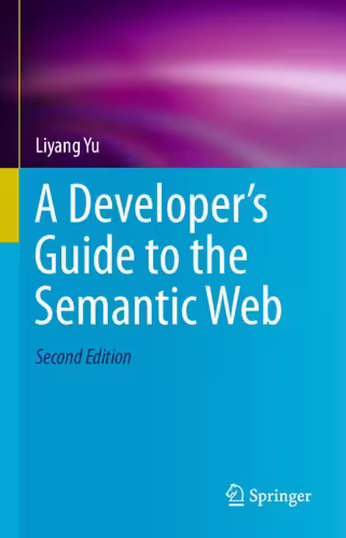 خرید و دانلود نسخه کامل کتاب A Developer’s Guide to the Semantic Web