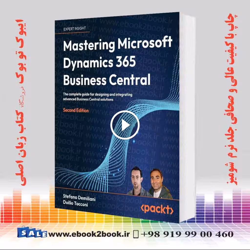 Mastering Microsoft Dynamics 365 Business Central 2nd Edition