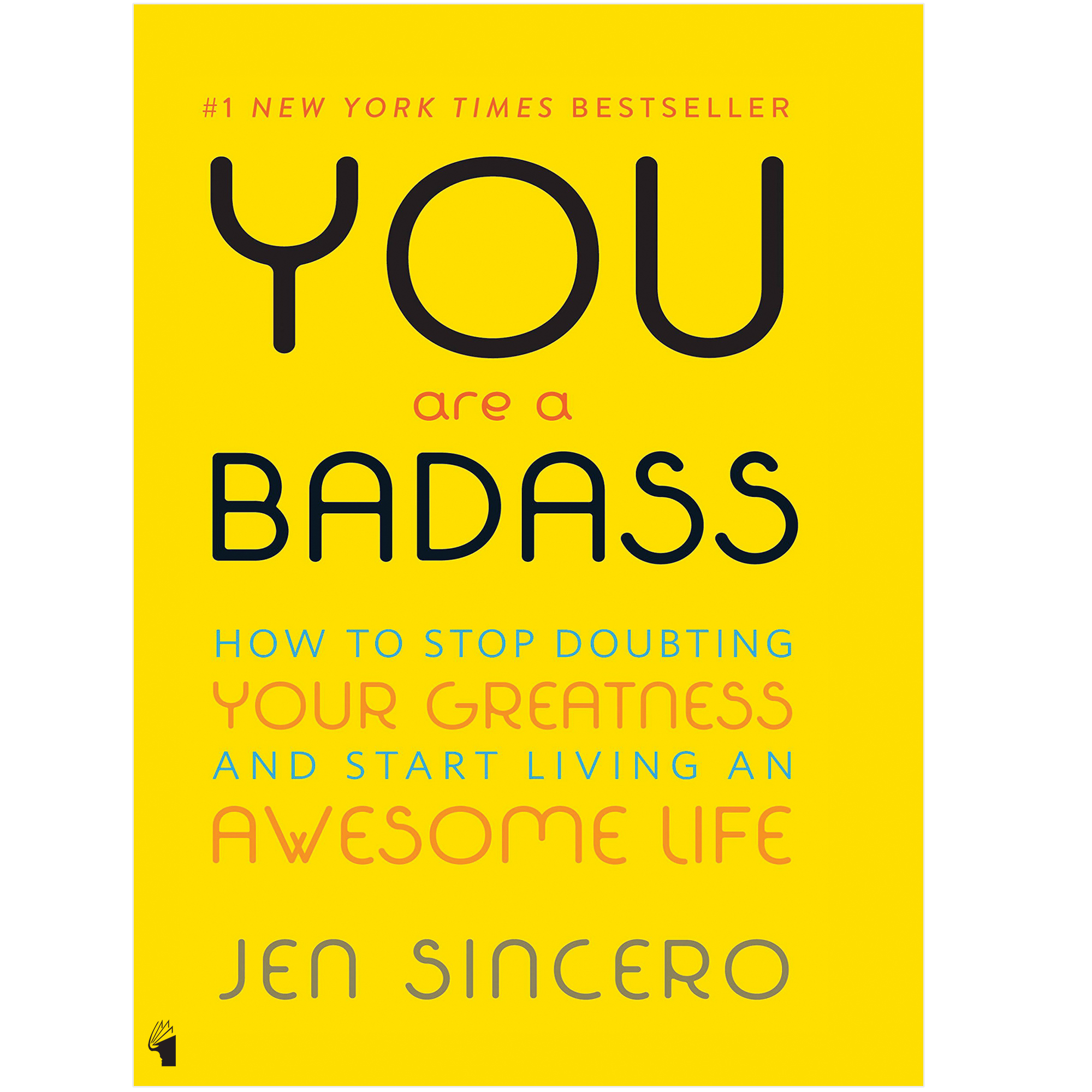 کتاب You Are A Badass اثر Jen Sincero انتشارات معیار علم