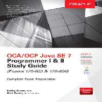 خرید و دانلود نسخه کامل کتاب OCA/OCP Java SE 7 Programmer I &amp; II Study Guide (Exams 1Z0-803 &amp; 1Z0-804)