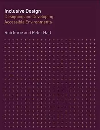 󾕇 دانلود کتاب Inclusive Design - Designing And Developing Accessible Environments, 2001 - دانلود کتاب های دانشگاهی