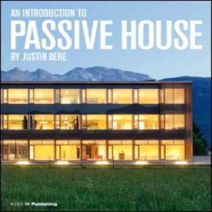 󾕇 دانلود کتاب An Introduction To Passive House, 2019 - دانلود کتاب های دانشگاهی