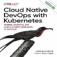 خرید و دانلود نسخه کامل کتاب Cloud Native DevOps with Kubernetes