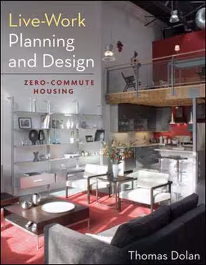 󾕇 دانلود کتاب Live-Work Planning and Design - دانلود کتاب های دانشگاهی