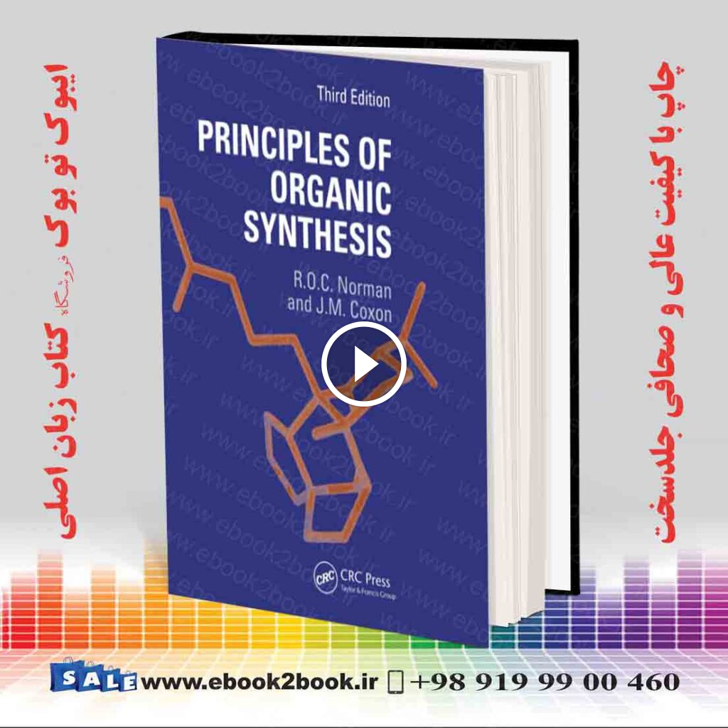 Principles of Organic Synthesis 3rd Edition
