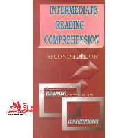 Intermediate Reading Comprehension second edition - فروشگاه کتاب اشراق