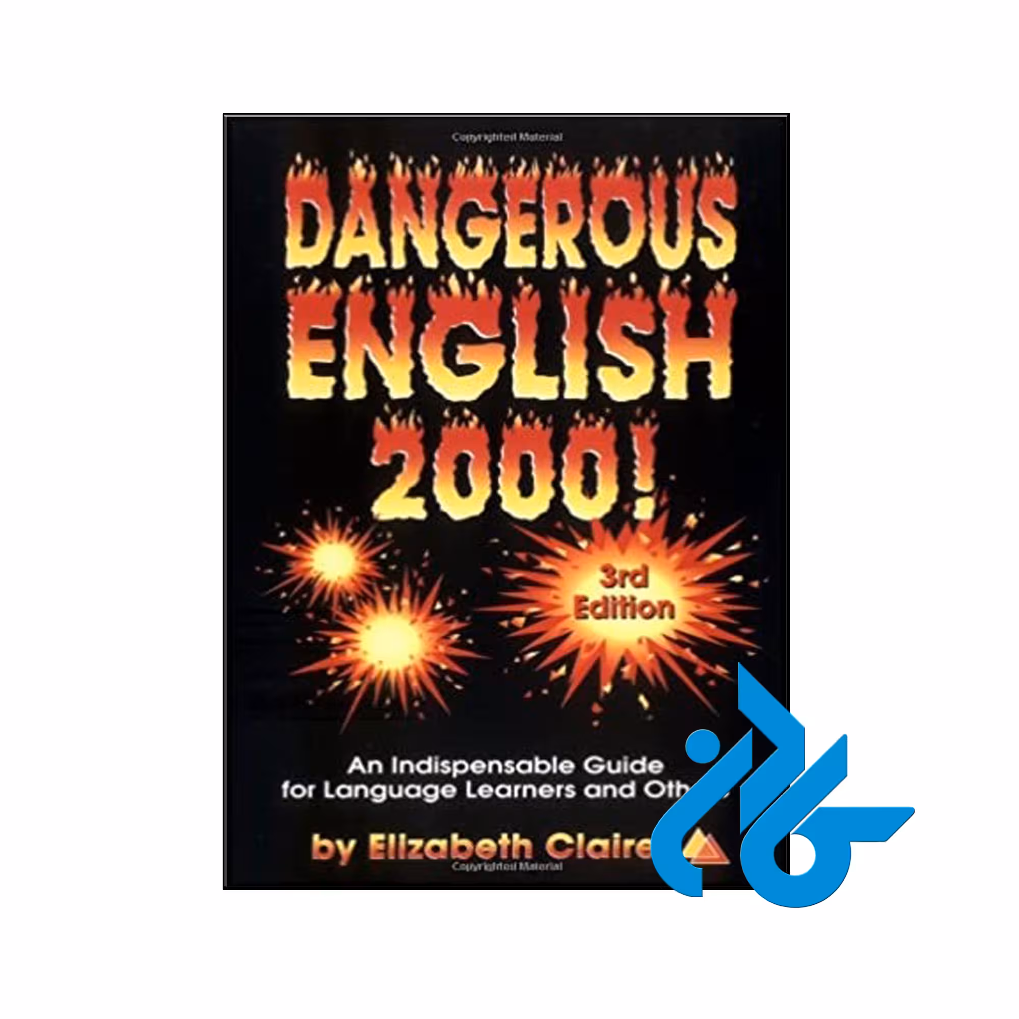 Dangerous English 2000- تا 50% تخفیف کتاب زبان- فروشگاه اینترنتی کـادن