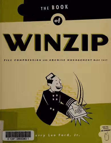خرید و دانلود نسخه کامل کتاب The Book of Winzip: File Compression and Archive Management Made Easy