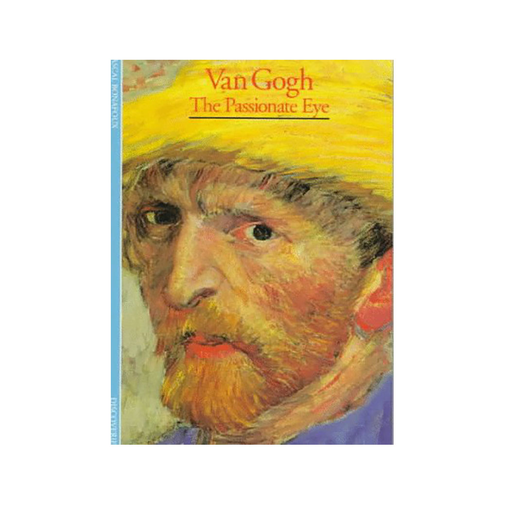 کتاب Van Gogh The Passionate Eye اثر PASCAL BOAFOUX نشر تیمز و هادسون